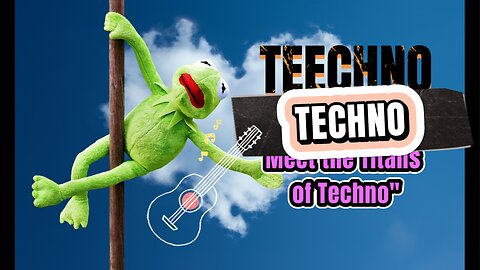 Meet the Titans of Techno"...