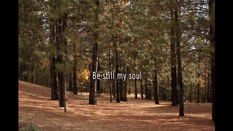 Be Still My Soul - a cappella