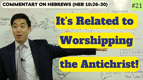 What Is "Sin Willfully" and Blaspheming the Holy Ghost? (Hebrews 10:26-30) | Dr. Gene Kim