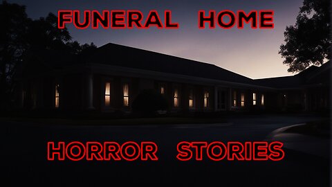 Paranormal Funeral Home Horror Stories