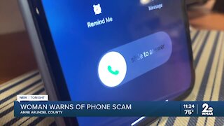 Woman warns of phone scam in Anne Arundel County