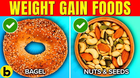 8 Best Foods To Help You Gain Weight