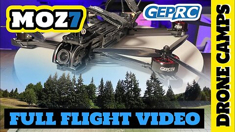GEPRC MOZ7 | FULL FLIGHT VIDEO