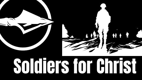 Soldiers for Christ | Pastor Anthony Thomas