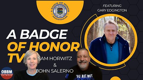 A Badge of Honor Livestream - Gary Edgington