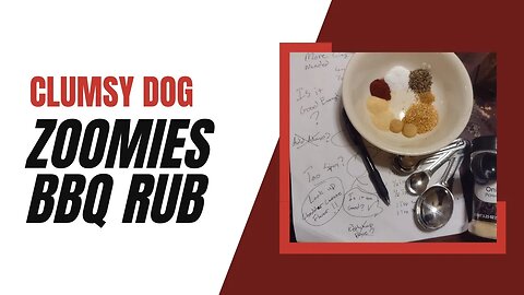 Clumsy Dog Zoomies BBQ Rub | Clumsy Dog BBQ
