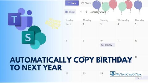 Microsoft Teams Birthday App 2/2 - addon to automatically copy birthdays to next year