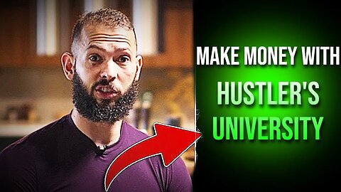 Andrew Tate : Why Do You Need Hustlers University Start Learning How To Make Money