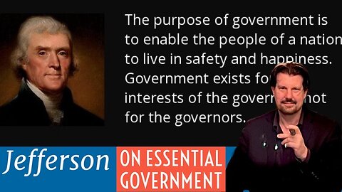 Thomas Jefferson defines Essential Government