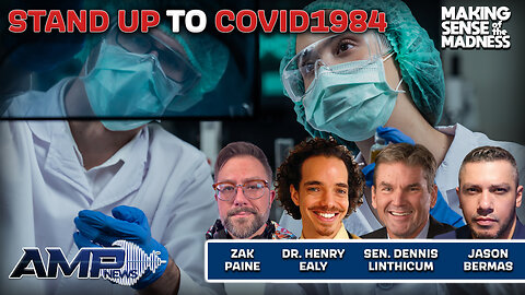 Standing Up To COVID1984 With Dr. Ealy And Senator Linthicum | MSOM Ep. 883