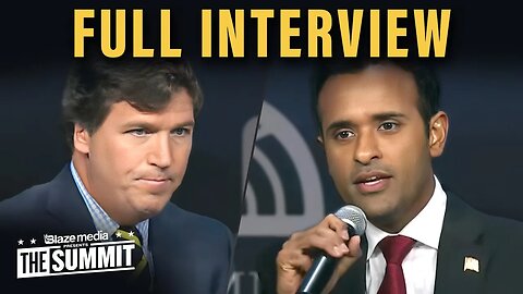 Tucker Carlson & Vivek Ramaswamy Full Interview | Censorship, Identity, and Wokeism