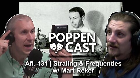 Straling & Frequentie w/ Mart Reker | PoppenCast #131