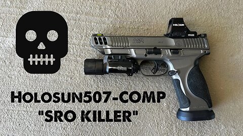Pistol Optic: HOLOSUN 507 COMP "SRO KILLER"