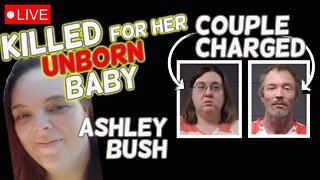 PREGNANT WOMAN & BABY FOUND DEAD - COUPLE CHARGED!