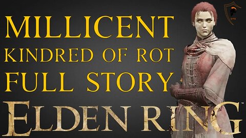 Elden Ring - Millicent, Kindred of Rot Full Storyline (All Scenes)