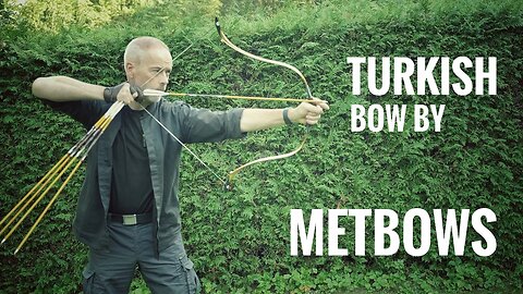 Turkish Bow by Metbows - Review
