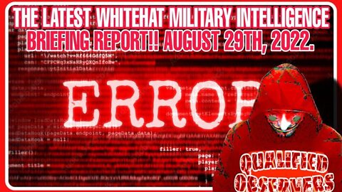 BENJAMIN FULFORD: THE LATEST WHITEHAT MILITARY INTELLIGENCE BRIEFING REPORT!! 8/30/2022