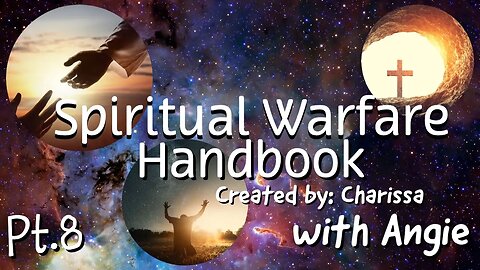 Spiritual Warfare Handbook Live Reading Part 8