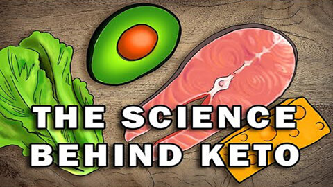 THE KETO DIET - EXPLAINED WITH SCIENCE