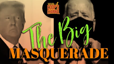 The Big Masquerade