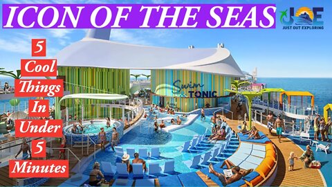 ICON OF THE SEAS | 5 Cool Things in Under 5 Minutes | Coming 2024