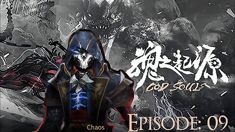 God Souls Episode: 09 (Chaos Playthrough)