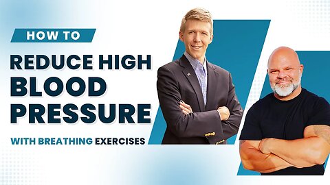 How to reduce high blood pressure with breathing exercises.