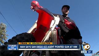 10News Exclusive interview with man who says local ICE agent pointed a gun at him