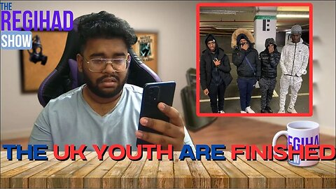 Reaction: THE UK Youth are FINISHED!!!! | The Regihad Show Episode 12