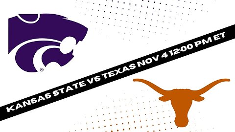 Texas Longhorns vs Kansas State Wildcats Prediction and Picks - College Football Picks Week 10