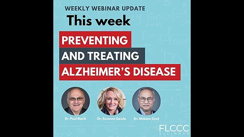 Preventing and Treating Alzheimer's Disease: FLCCC Weekly Update (Sep. 27, 2023)