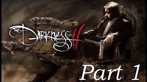 100% The Darkness 2 with me