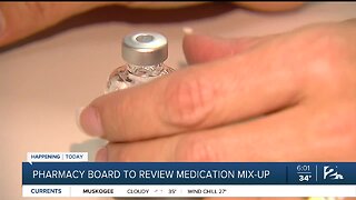 Pharmacy board to review medication mix-up