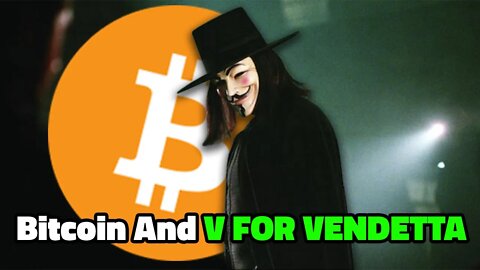 Bitcoin And V For Vendetta