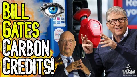 BILL GATES CARBON CREDITS! - The Coming Climate Lockdown & The GREAT RESET Highway Restrictions!