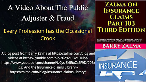 A Video About The Public Adjuster & Fraud