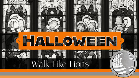 "Halloween" Walk Like Lions Christian Daily Devotion with Chappy Nov 03, 2023