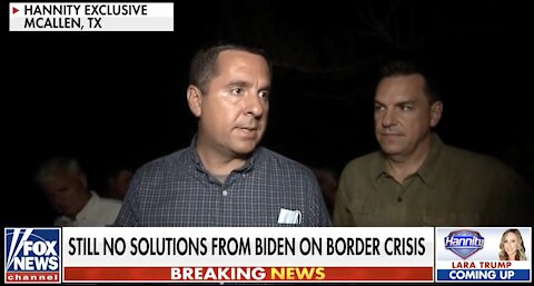 Nunes: Biden's handling of border "more than a crisis, it's a catastrophe"