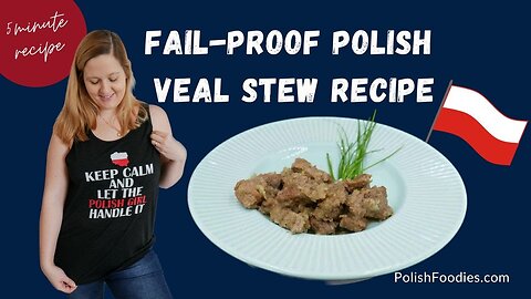 Easy Polish Veal Stew Recipe [5 Min of Preparation + 1h of Cooking]