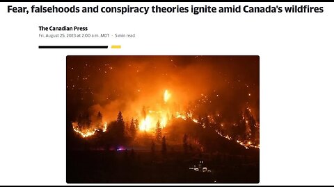 Canadian Press FEAR FALSEHOODS AND CONSPIRACY ARTICLE 23-AUG-2023
