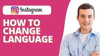 How to Change Language in Instagram