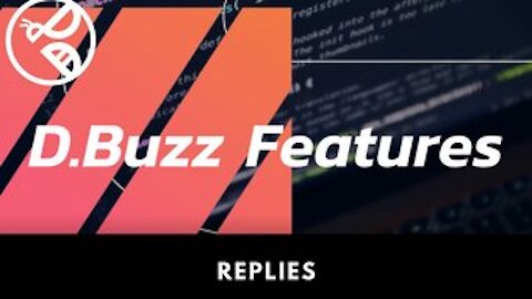 D.Buzz Features: Replies