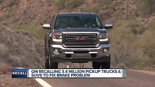 GM recalls over 3.4M pickups, SUVs over brake defect