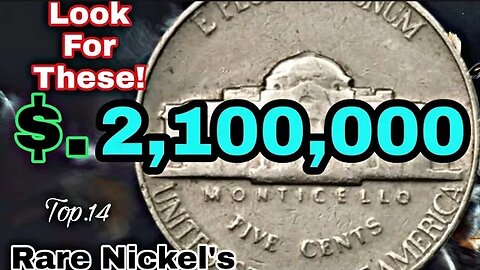 Top 14 ULTRA Nickel's RARE Jefferson Nikels Coins worth A LOT of MONEY! Coins worth money!