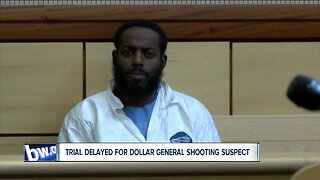 Trial delayed for Dollar General shooting suspect