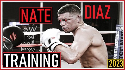 [2023] Nate Diaz - Training Boxing! (Highlights) HD