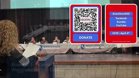 Jen Olson Addressing the Wentzville Board of Education - 01/20/22 - Board Violation of Policy