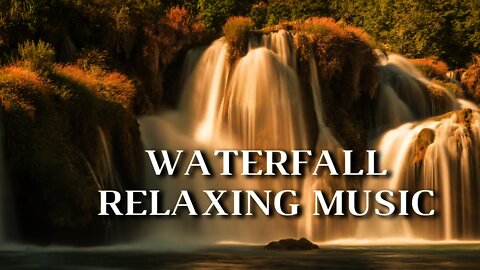 WATERFALL RELAXING MUSIC - sleep listening to the sound of a waterfall