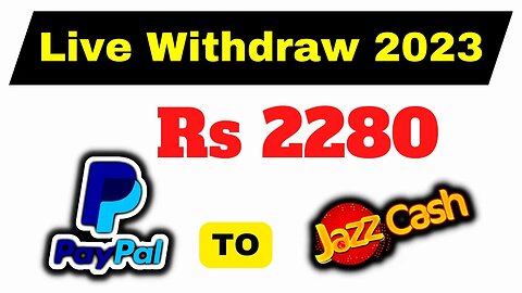 PayPal To Jazzcash Live Withdraw | PayPal To Payoneer Transfer | PayPal To Jazzcash Money Transfer