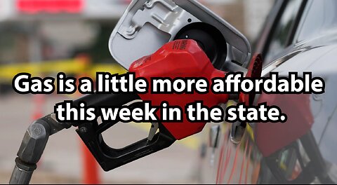 Gas is a little more affordable this week in the state.